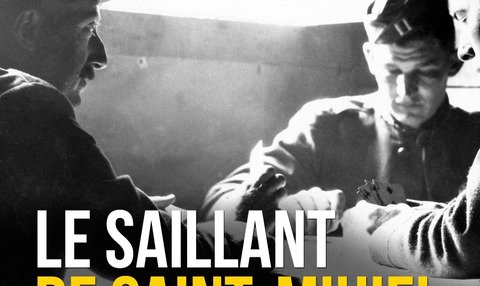 EXPOSITION : LE SAILLANT DE SAINT-MIHIEL, DE L'OCCUPATION À LA LIBÉRATION